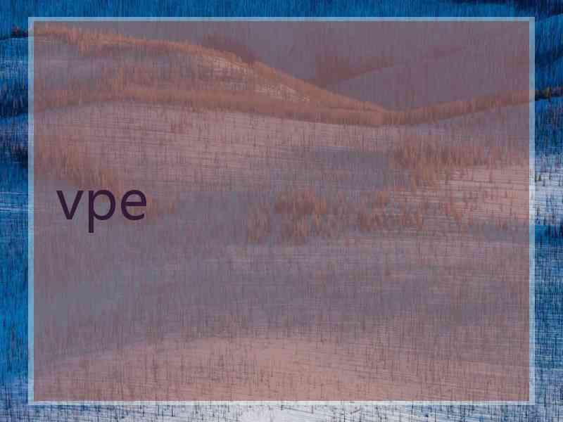 vpe