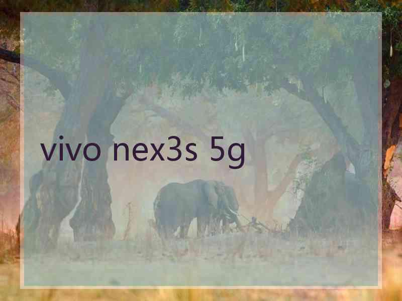 vivo nex3s 5g